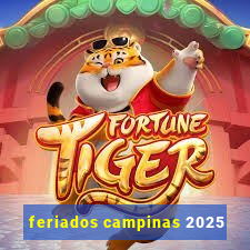 feriados campinas 2025